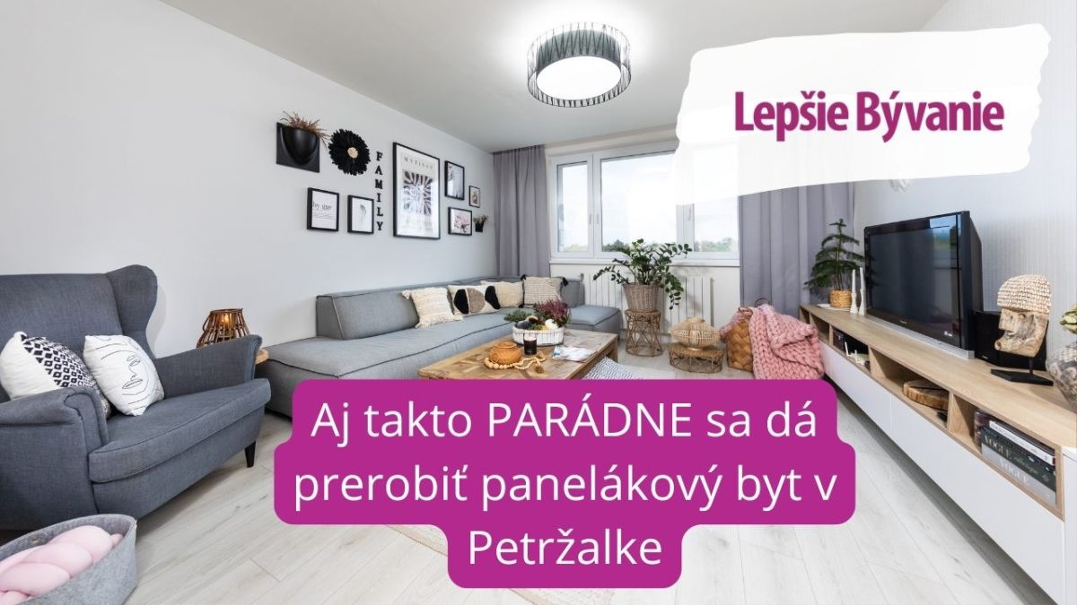 Prerábka panelákového bytu v Petržalke: Investícia s pridanou hodnotou