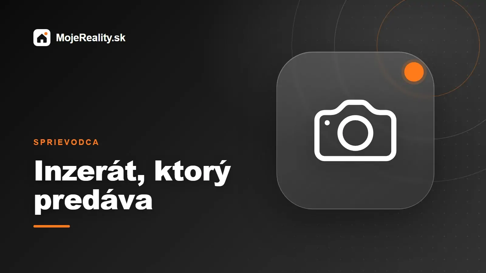 Ako napísať inzerát na byt alebo dom, ktorý predáva