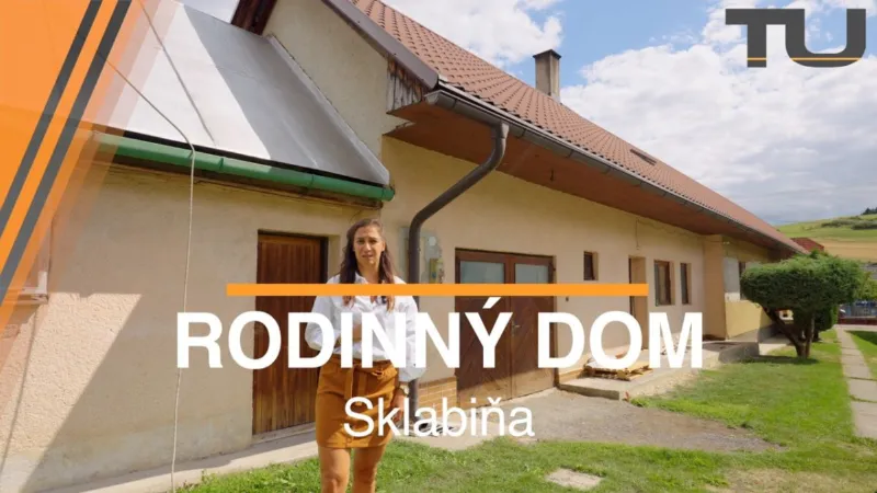 Investícia do rodinného domu v Sklabini: Prehľad a praktické aspekty